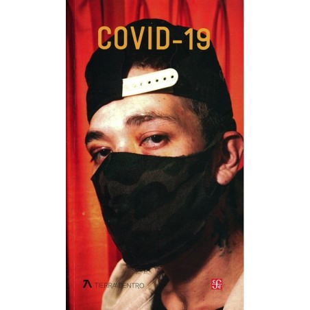 Covid-19: narrativa mexicana joven sobre desde y contra la pandemia