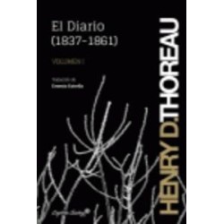 El diario (1837-1861). Volumen I