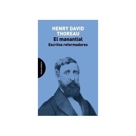 El manantial: escritos reformadores