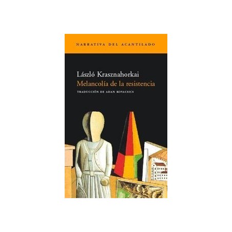 Melancolía de la resistencia