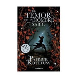 El temor de un hombre sabio (Crónica del