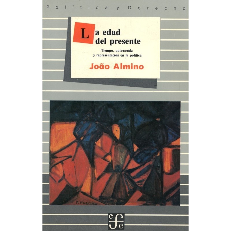 La edad del presente