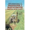 Producción y participación política en el campo