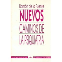 Nuevos caminos de la psiquiatría
