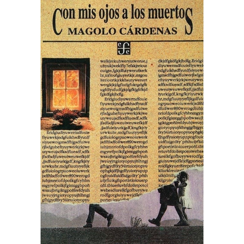 Con mis ojos a los muertos