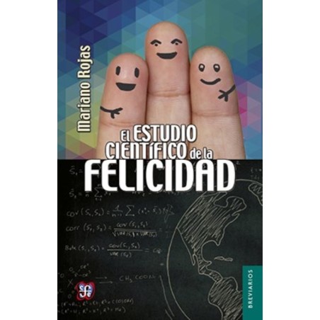 El estudio científico de la felicidad