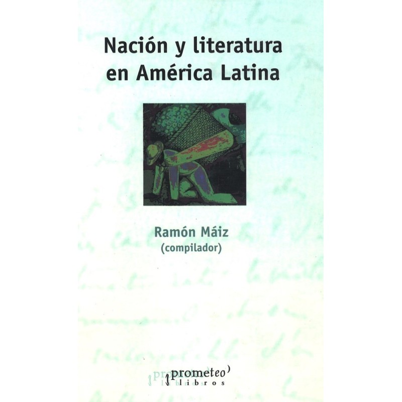 Nación y literatura en América Latina