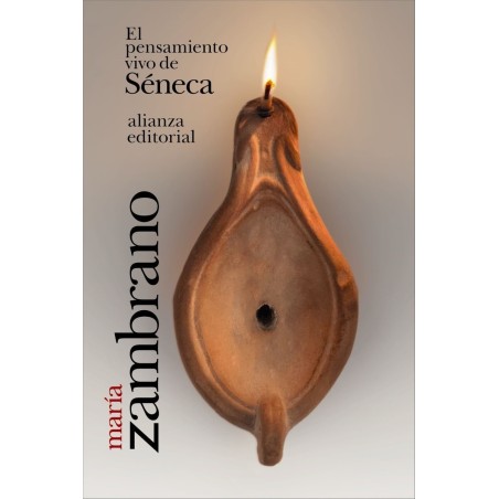 El pensamiento vivo de Séneca
