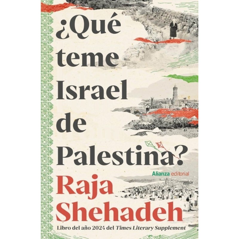 ¿Qué teme Israel de Palestina?