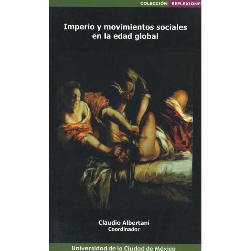 Imperio y movimientos sociales en la edad global
