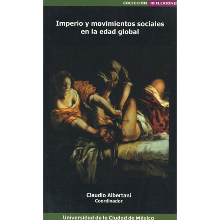 Imperio y movimientos sociales en la edad global
