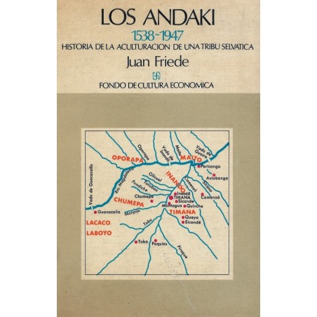 Los Andaki, 1538-1947: historia de la aculturación de una tribu selvática