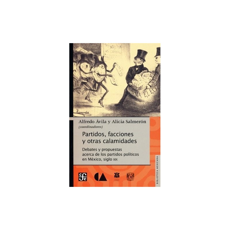 Partidos, facciones y otras calamidades