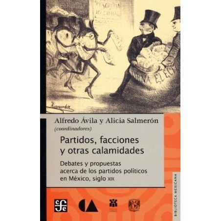 Partidos, facciones y otras calamidades