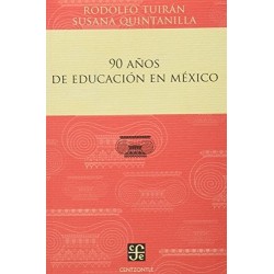 90 años de educación en México