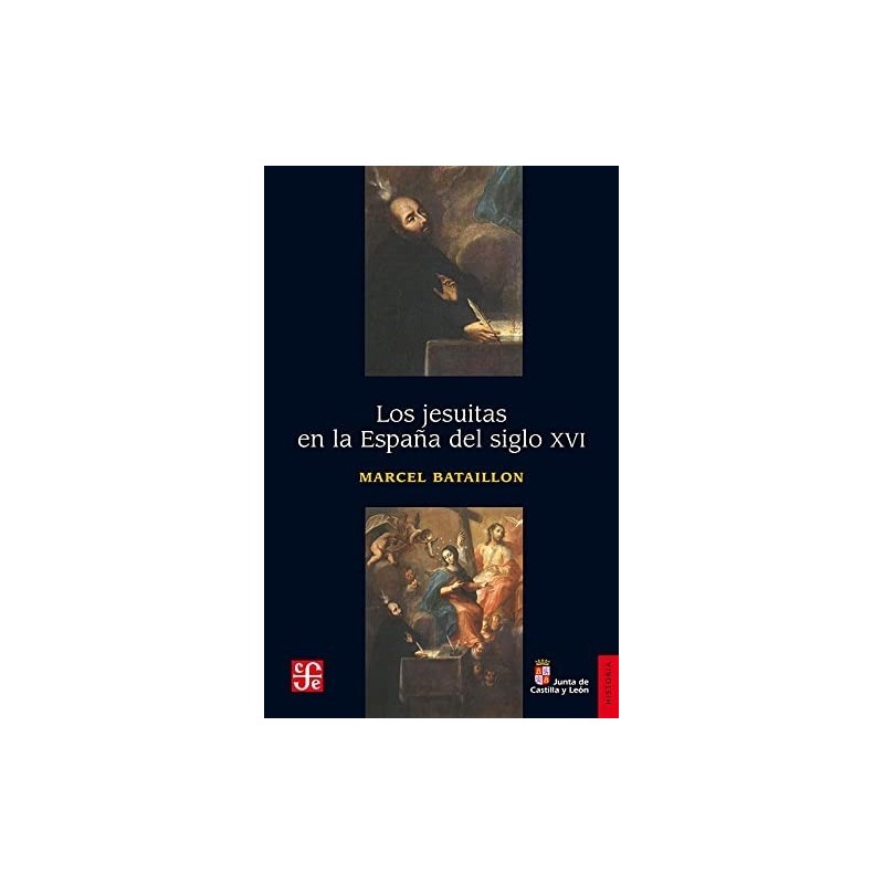Los jesuitas en la España del siglo XVI