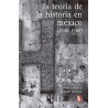 La teoría de la historia en México (1940-1968)