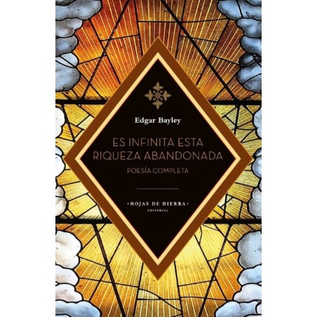 Es infinita esta riqueza abandonada