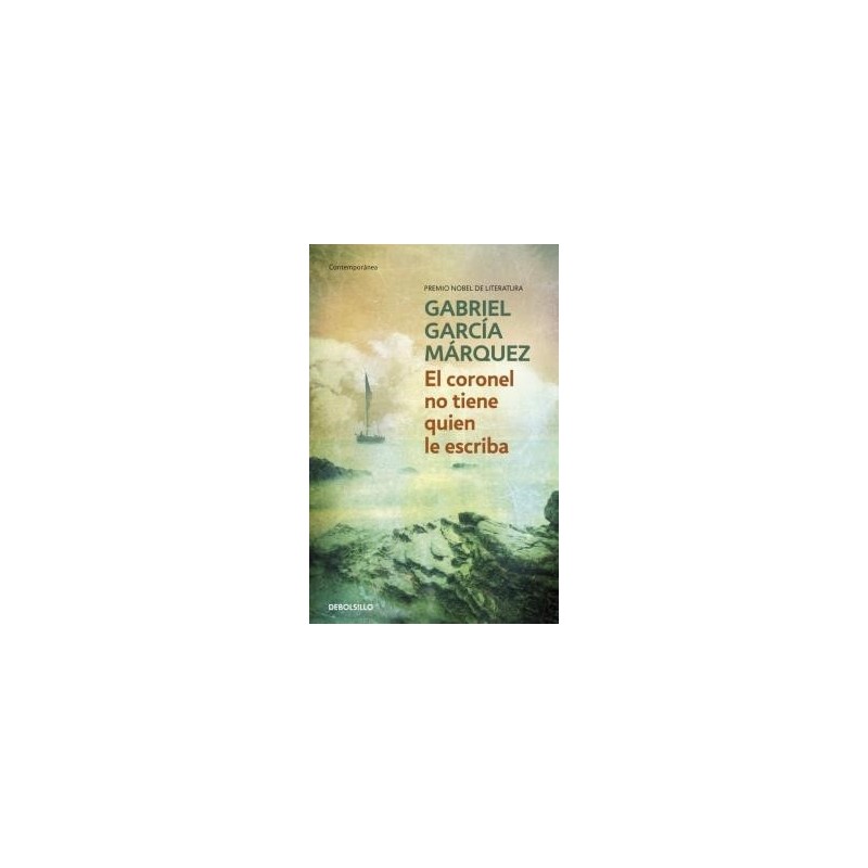 El coronel no tiene quien le escriba