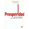Prosperidad. Por un crecimiento con equidad en el siglo XXI