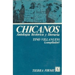 Chicanos: antología histórica y literaria