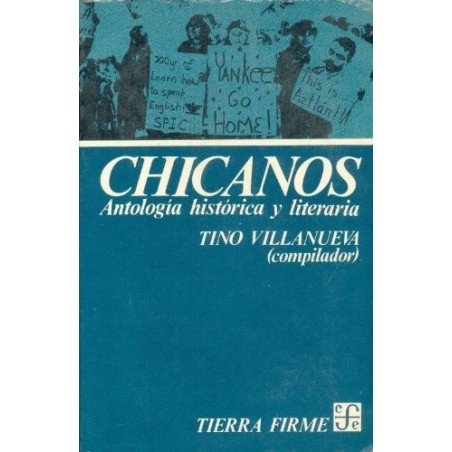 Chicanos: antología histórica y literaria