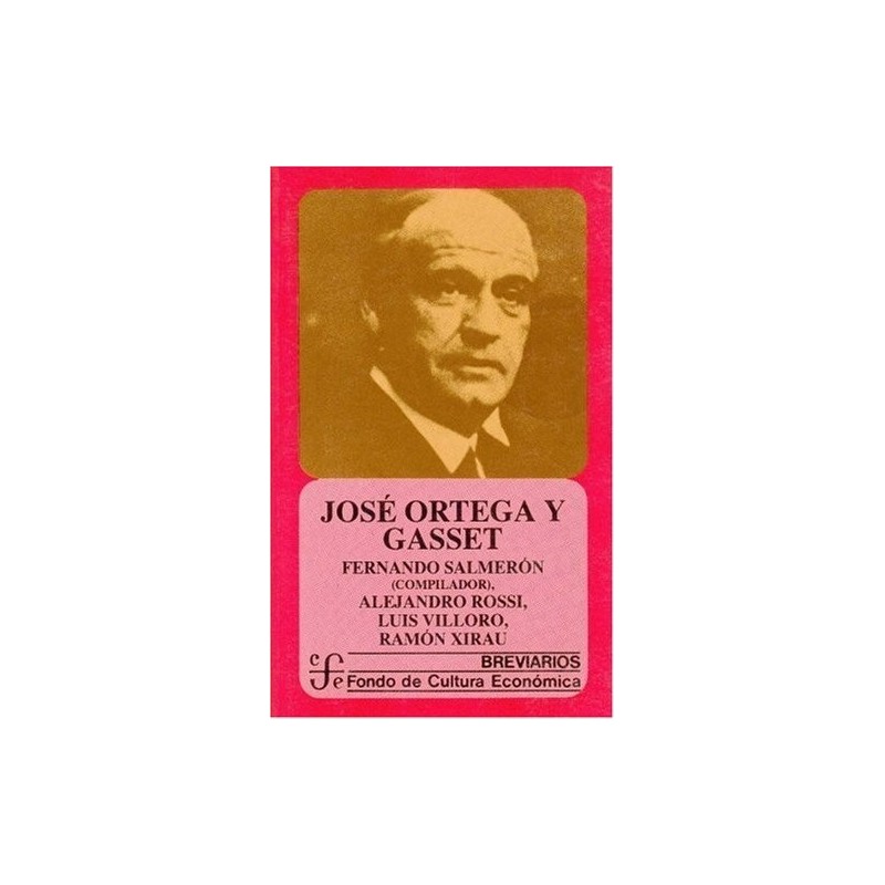 José Ortega y Gasset