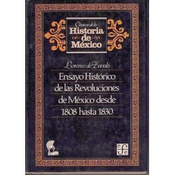 Ensayo histórico de las Revoluciones de México desde 1808 hasta 1830