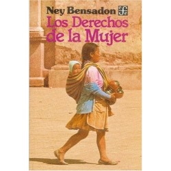 Los derechos de la mujer. Desde los orígenes hasta nuestros días