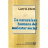 La naturaleza humana del malestar social