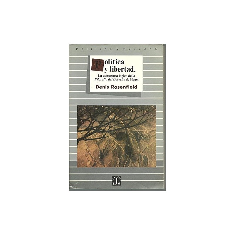 Política y libertad La estructura lógica de la filosofía...
