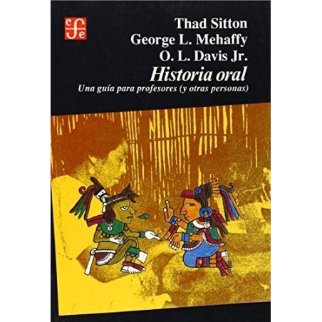 Historia oral.Una guía para profesores (y otras personas)