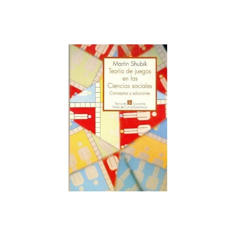 Teoría de juegos en las Ciencias sociales. Conceptos y soluciones