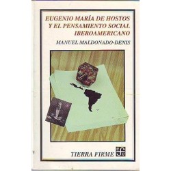 Eugenio Maria de Hostos y el pensamiento social iberoamericano