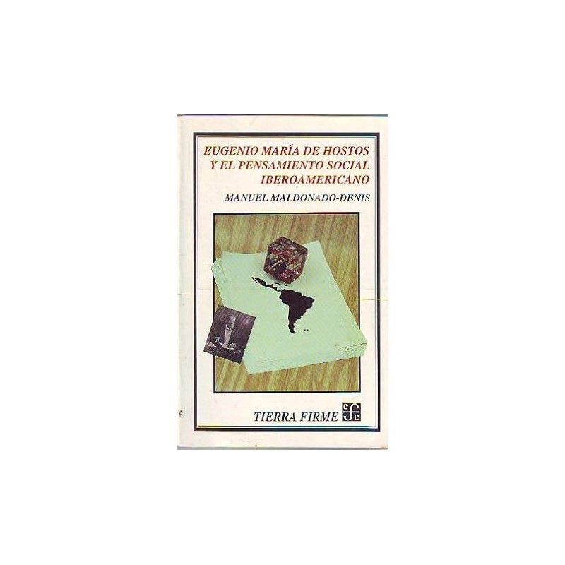 Eugenio Maria de Hostos y el pensamiento social iberoamericano