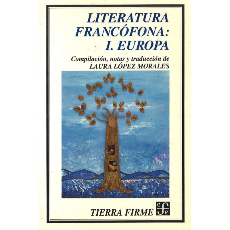 Literatura francófona, vol. I: Europa