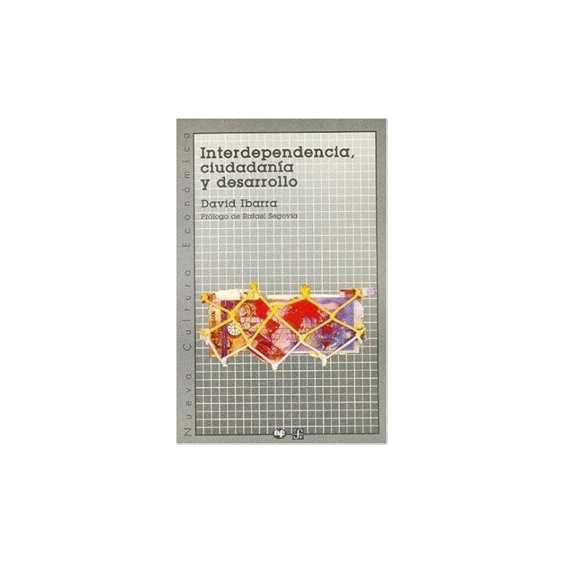Interdependencia, ciudadanía y desarrollo.
