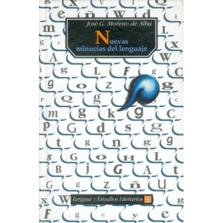 Nuevas minucias del lenguaje.