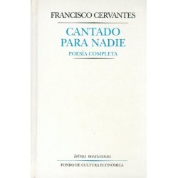 Cantando para nadie: poesía completa