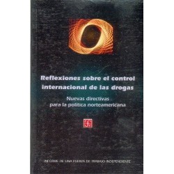 Reflexiones sobre el control internacional de las drogas