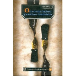 Otramente: lectura y escritura feministas
