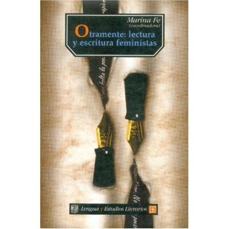 Otramente: lectura y escritura feministas