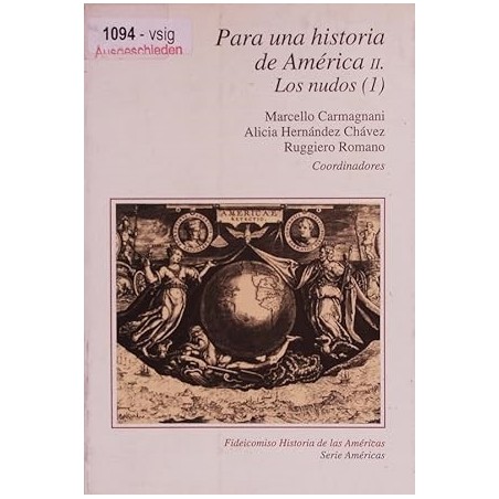 Para una historia de América II Los Nudos, 1