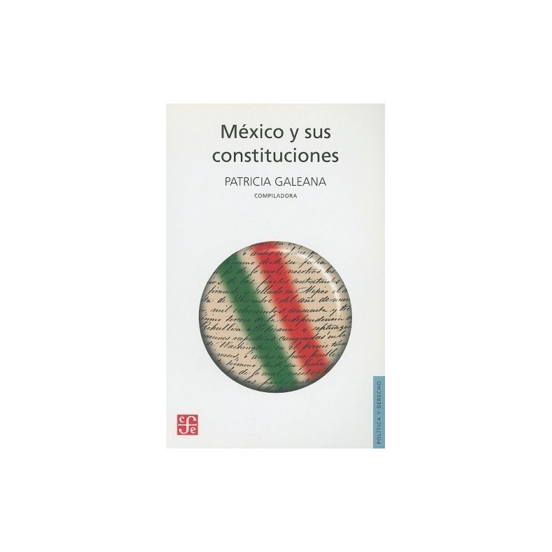 México y sus Constituciones