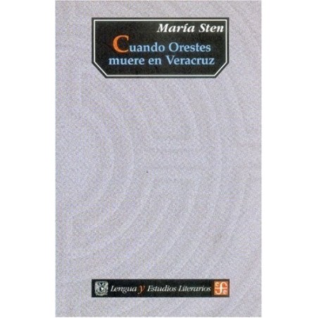 Cuando Orestes muere en Veracruz