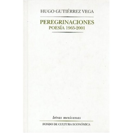 Peregrinaciones, poesía 1965-2001