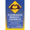 Naturaleza humana y conducta: introducción a la psicología social