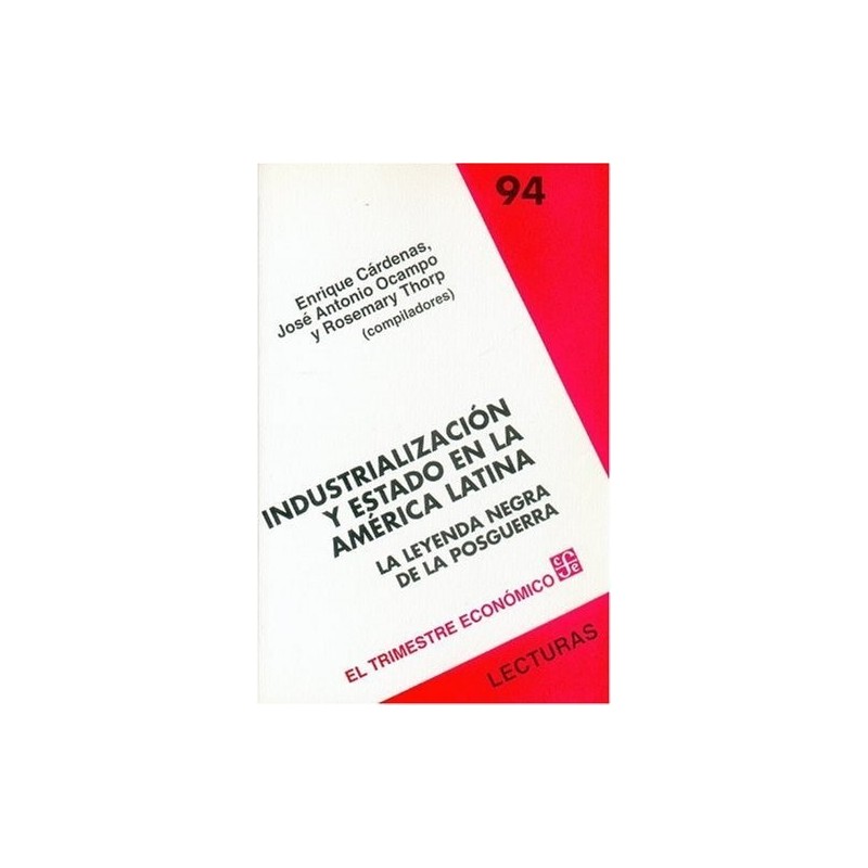 Industrialización y Estado en la América Latina