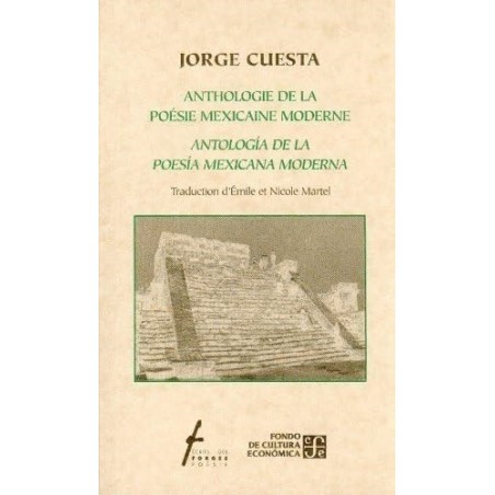 Antología de la poesía mexicana moderna Anhtologie de la poésie mexicaine modern