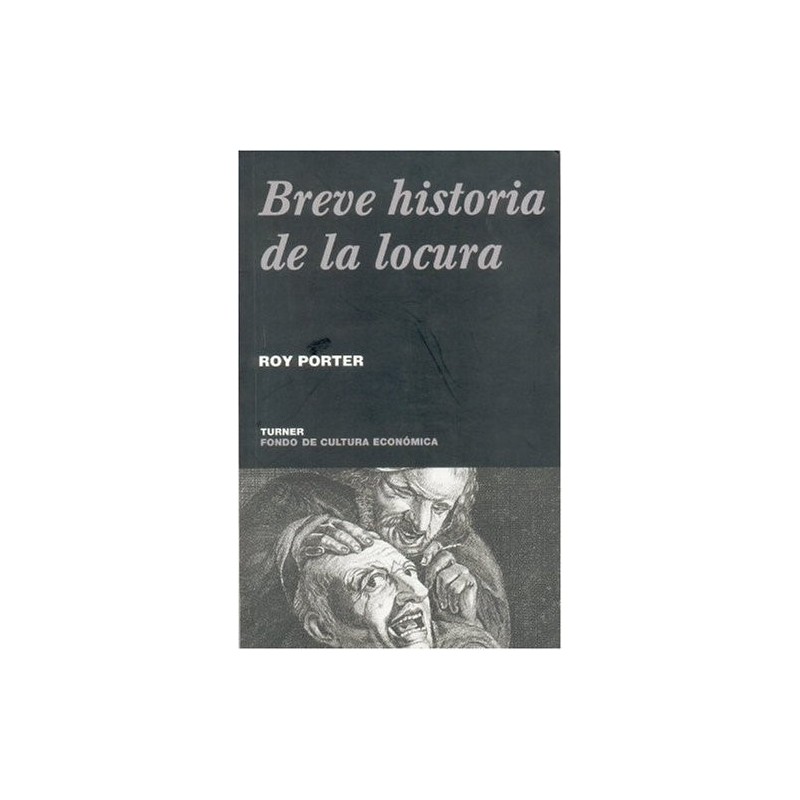 Breve historia de la locura